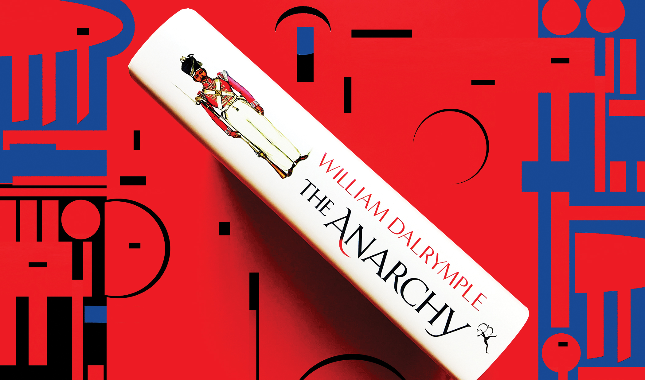 William Dalrymple's 'The Anarchy': Risky business and the company that never left