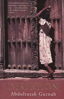 Abdulrazak Gurnah’s ‘Desertion’: The politics of leaving