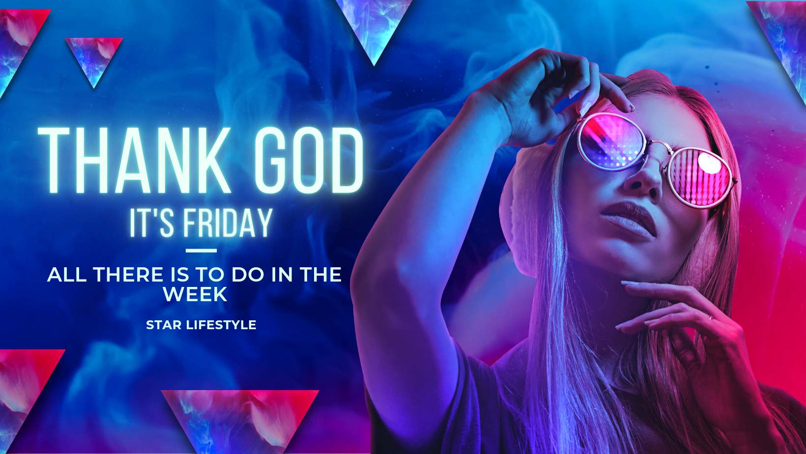 Thank God It’s Friday