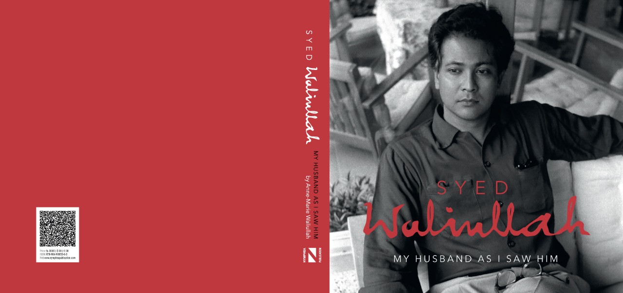 Syed Waliullah: husband, artist, thinker, writer