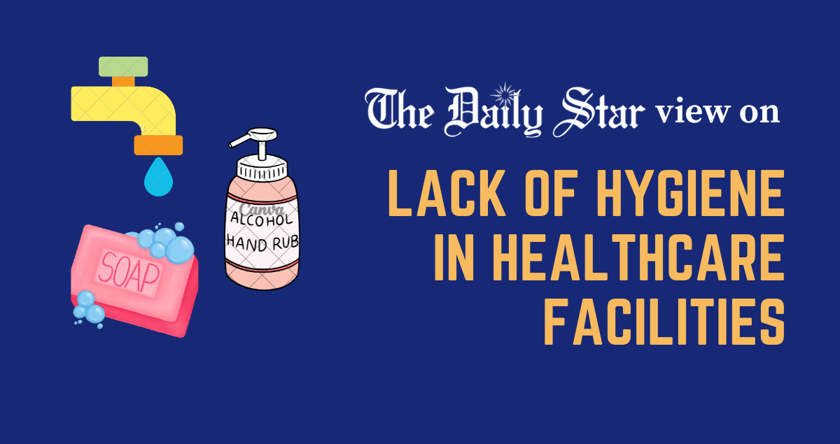 A hospital without hygiene is the opposite of healthcare