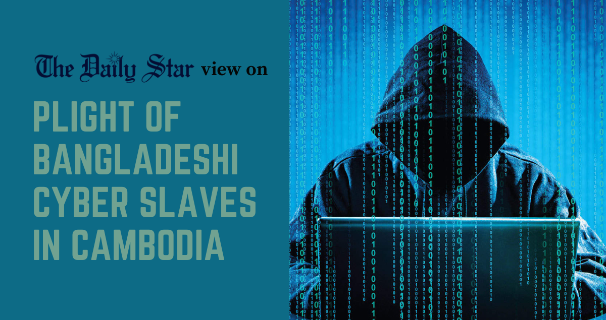 Save Bangladeshi ‘cyber slaves’ in Cambodia