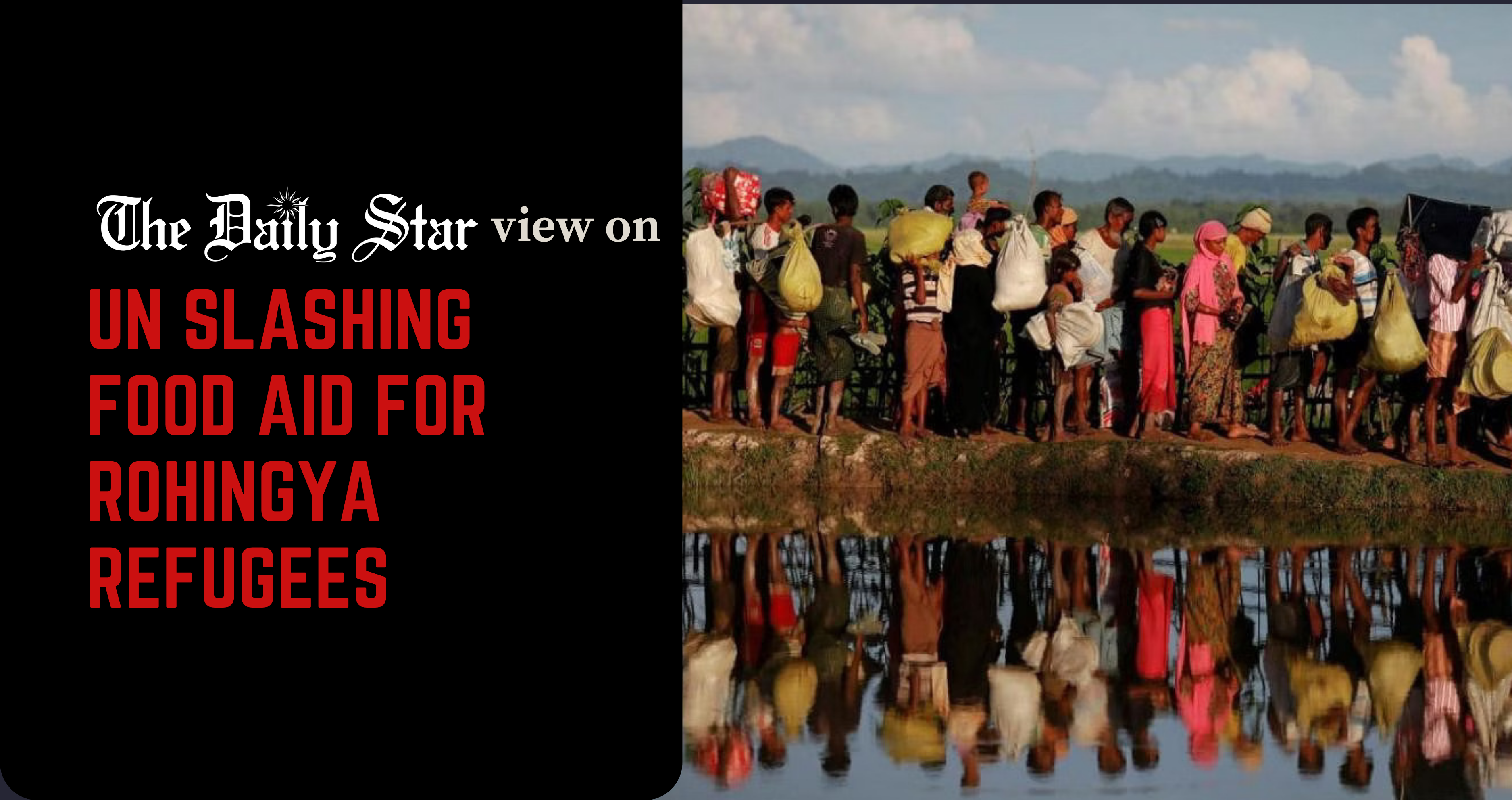 Cutting UN aid will spell disaster for Rohingya refugees
