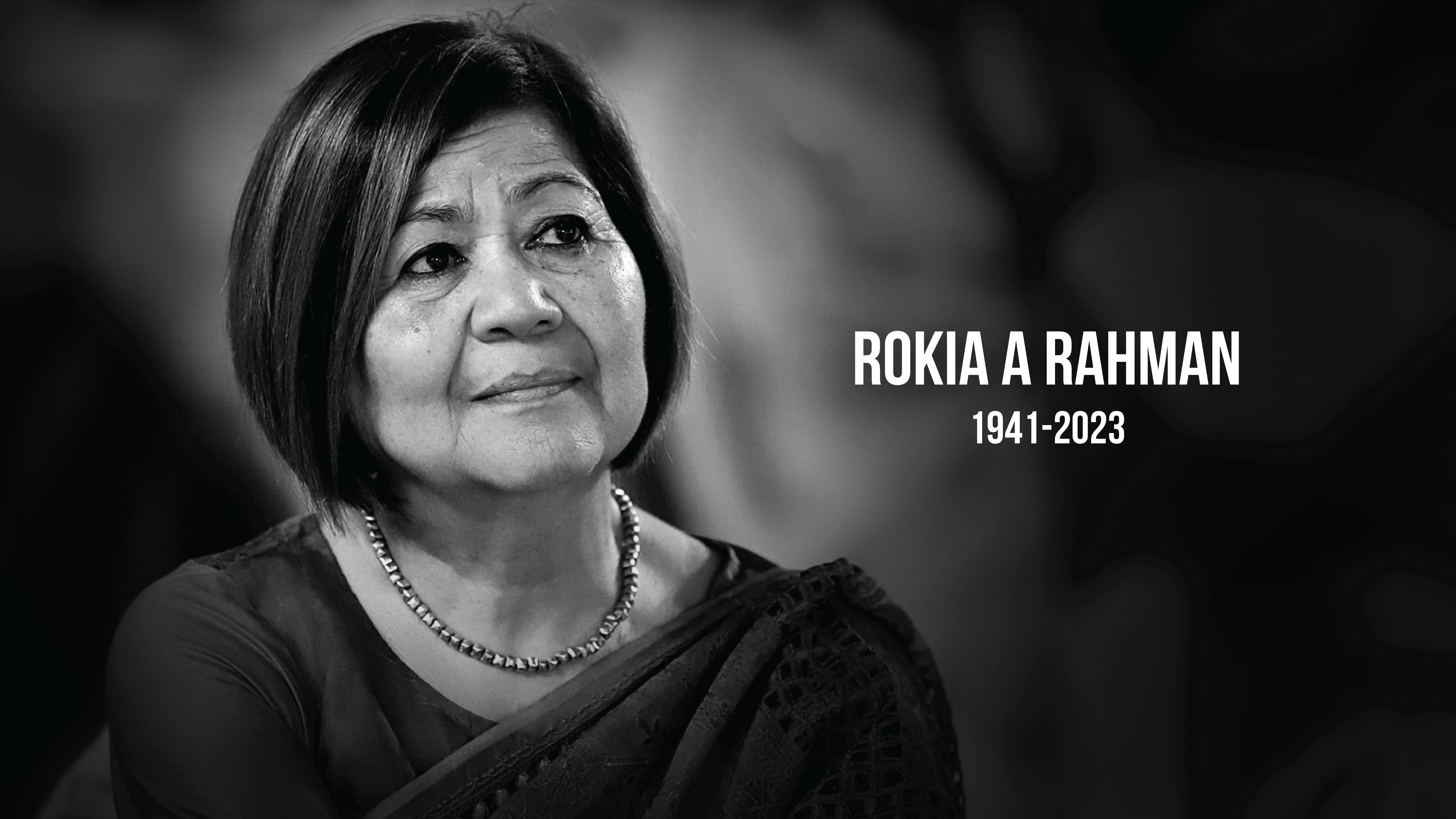 Rokia A Rahman: Epitome of grace and gentleness