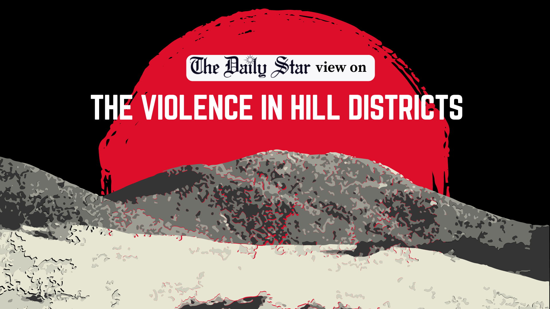 End the violence in hill districts