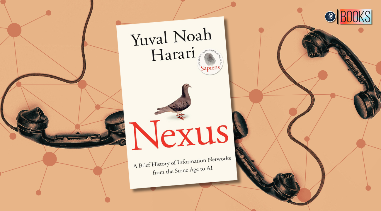 Unravelling Yuval Noah Harari’s ‘Nexus’