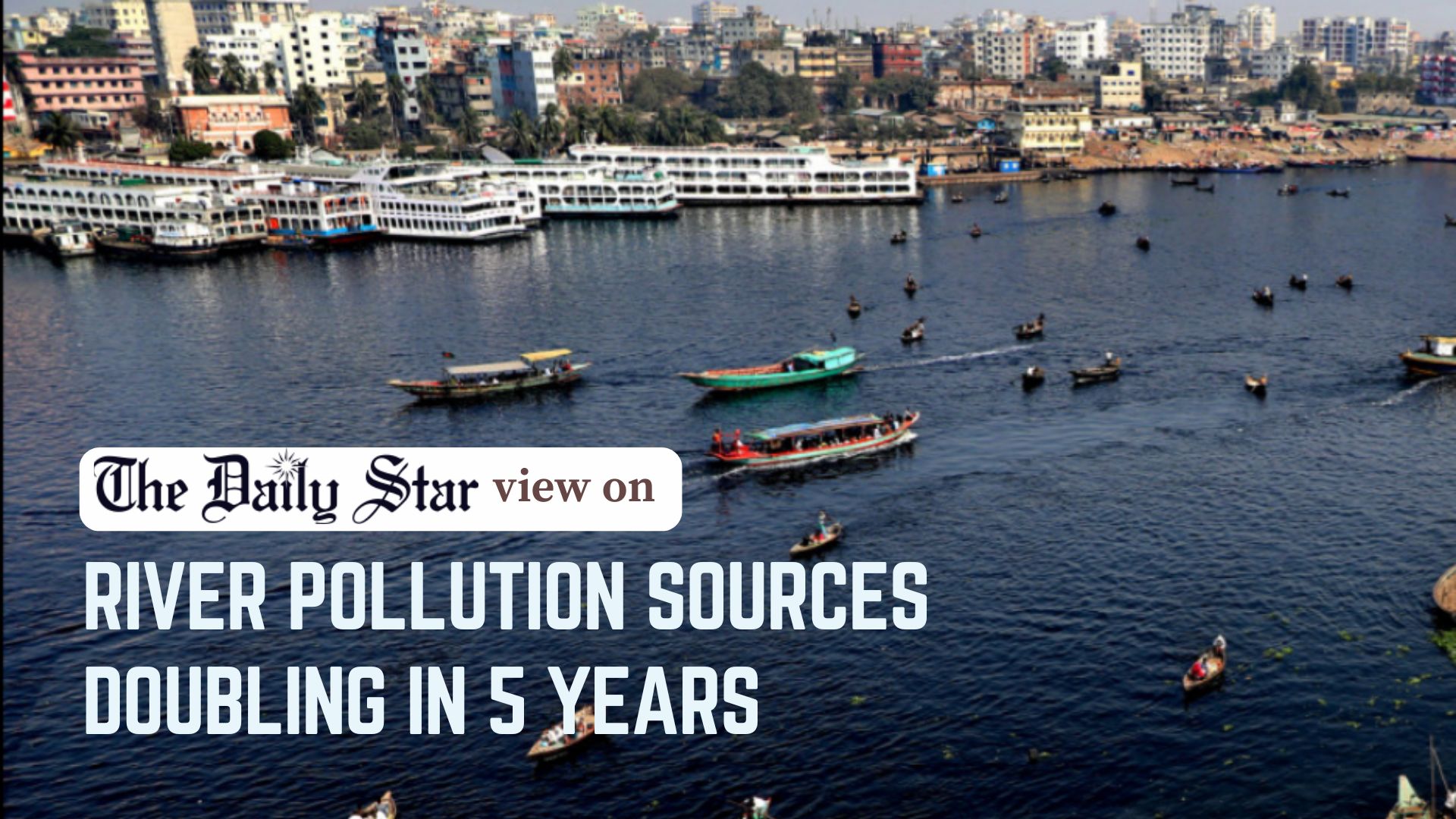 Saving rivers is our duty