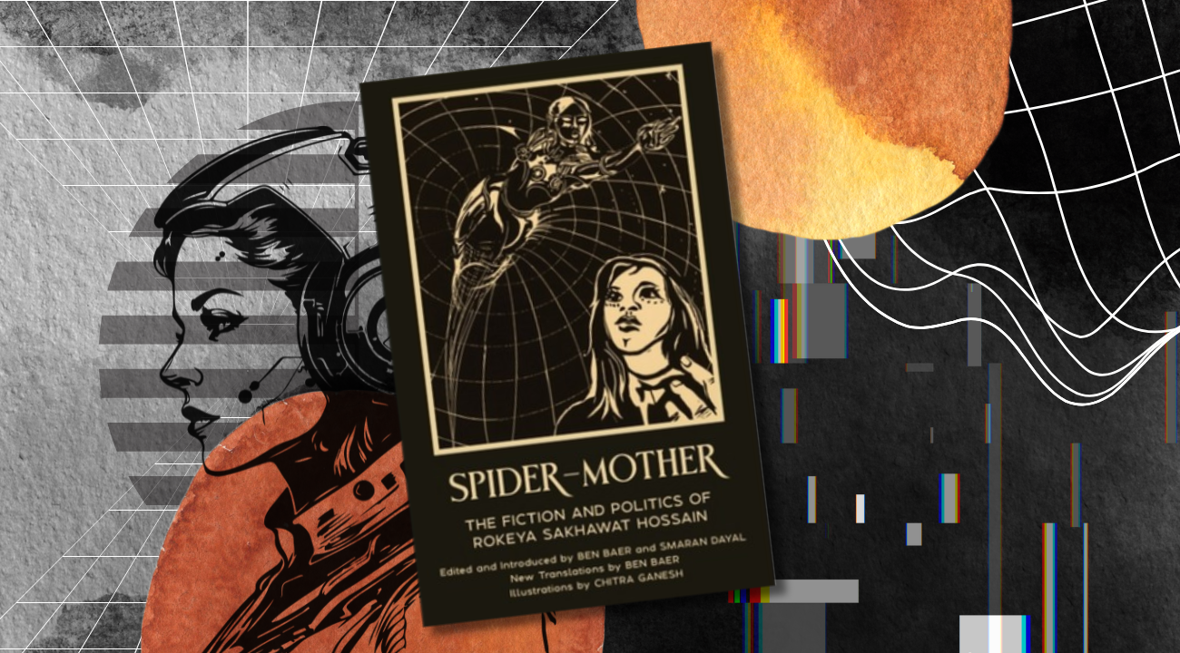 Reading Begum Rokeya, again and always