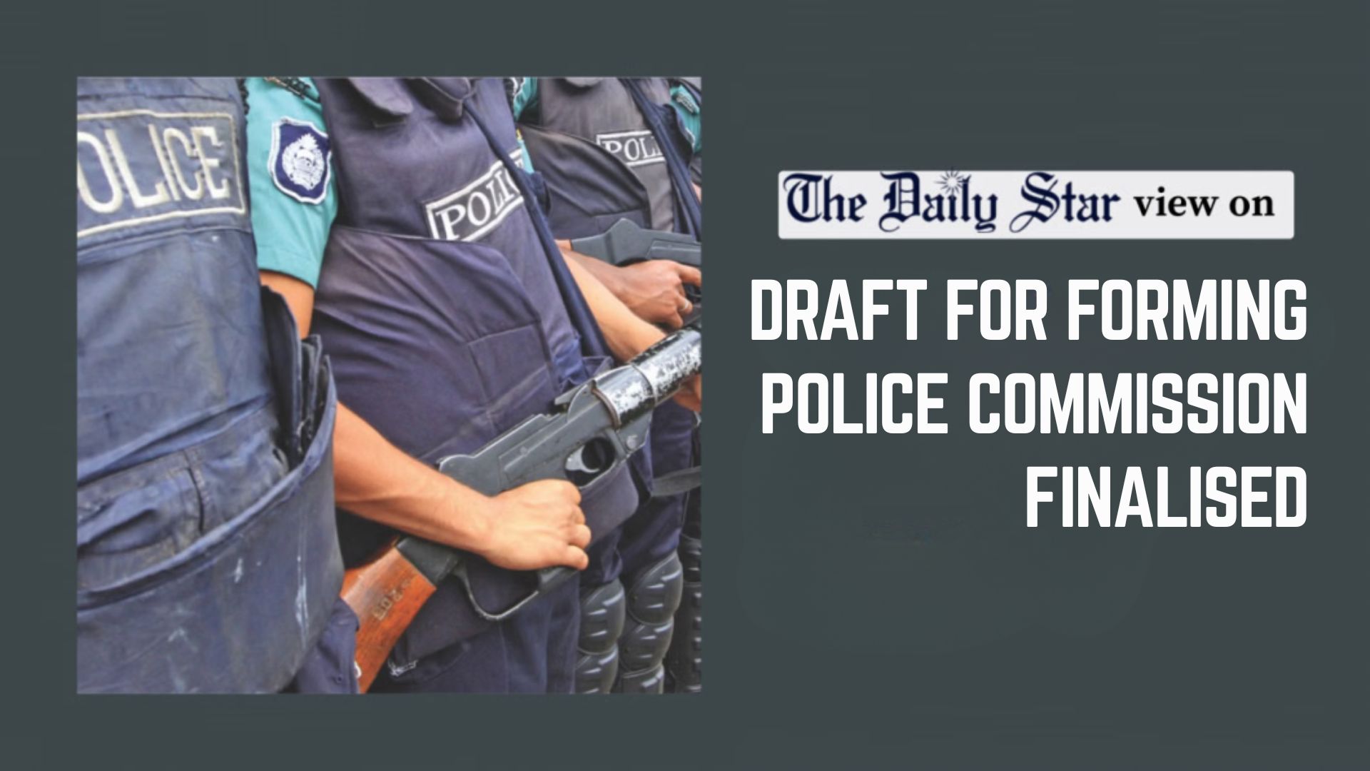 An independent police commission at last