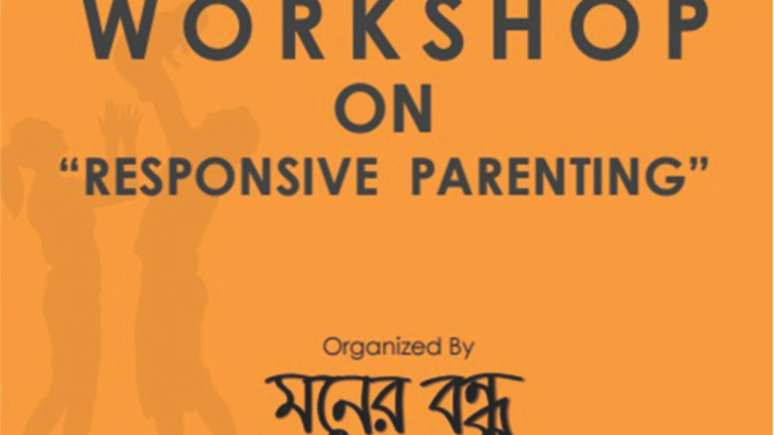 Workshop on Responsive Parenting