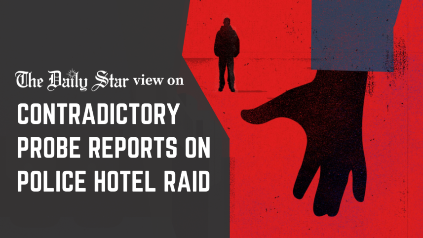 contradictory probe reports on police hotel raid
