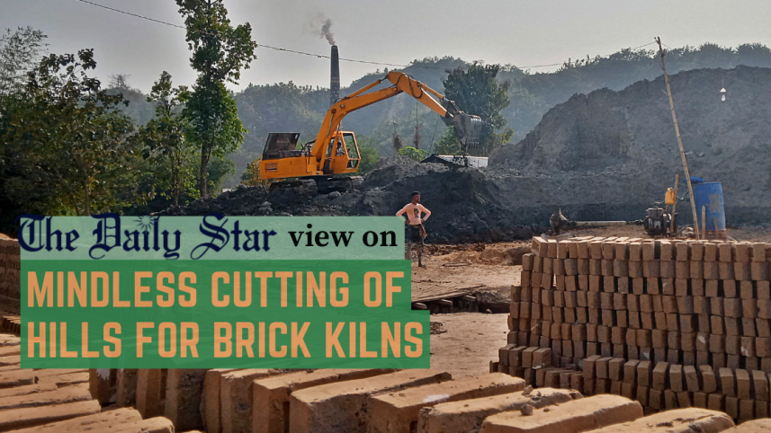 mindless cutting of hills for brick kilns