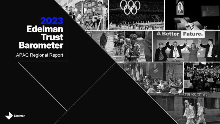 March 2023 Edelman APAC Trust Barometer