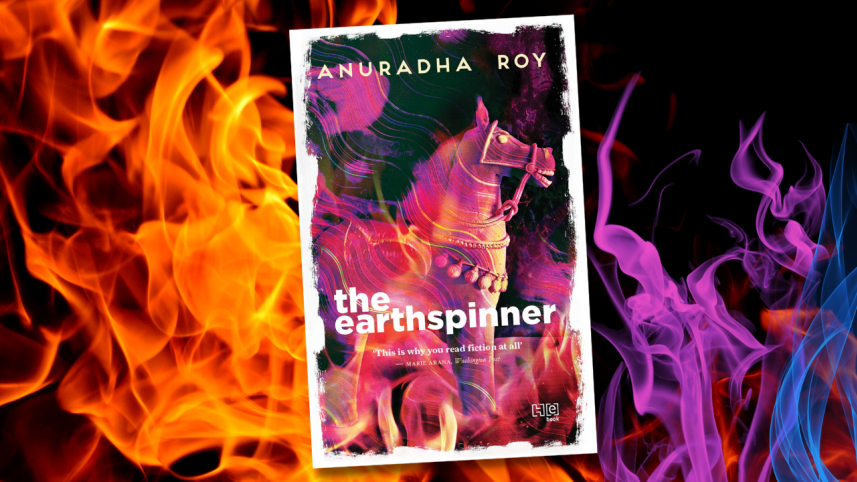 Anuradha Roy The Earthspinner book review.png