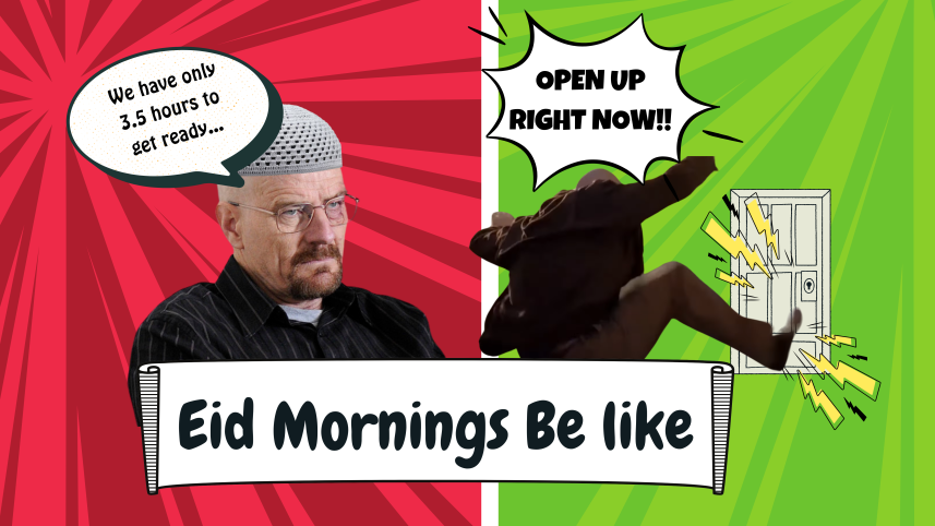 Late for Eid prayers? Not on your father’s watch!