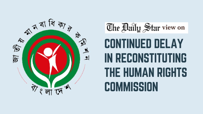 continued delay in reconstituting the human rights commission