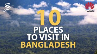 Top 10 places to visit in Bangladesh