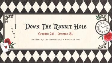 Down The Rabbit Hole