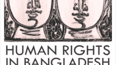 HUMAN RIGHTS IN BANGLADESH, PAST, PRESENT AND FUTURE