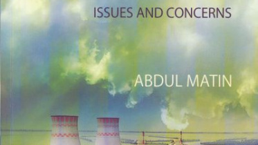 Nuclear Power & Rooppur Issues & Concerns 