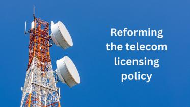 reforming_the_telecom_licensing_policy.jpg